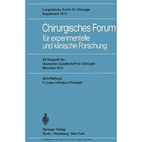 Chirurgisches Forum f?r experimentelle und klinische Forschung: 89. Kongre? der  [Paperback]