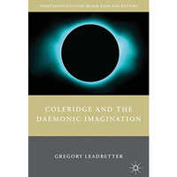 Coleridge and the Daemonic Imagination [Hardcover]