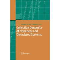 Collective Dynamics of Nonlinear and Disordered Systems [Paperback]