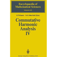 Commutative Harmonic Analysis IV: Harmonic Analysis in IRn [Hardcover]