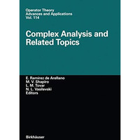 Complex Analysis and Related Topics [Paperback]