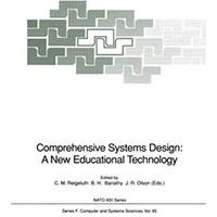 Comprehensive Systems Design: A New Educational Technology: Proceedings of the N [Paperback]