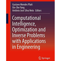 Computational Intelligence, Optimization and Inverse Problems with Applications  [Hardcover]