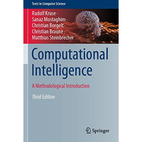 Computational Intelligence: A Methodological Introduction [Paperback]