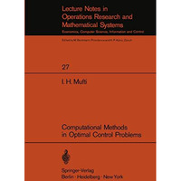 Computational Methods in Optimal Control Problems [Paperback]