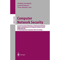 Computer Network Security: Second International Workshop on Mathematical Methods [Paperback]