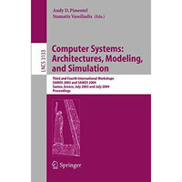 Computer Systems: Architectures, Modeling, and Simulation: Third and Fourth Inte [Paperback]