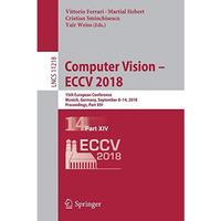 Computer Vision  ECCV 2018: 15th European Conference, Munich, Germany, Septembe [Paperback]