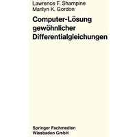 Computer-L?sung gew?hnlicher Differentialgleichungen: Das Anfangswertproblem [Paperback]