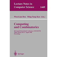 Computing and Combinatorics: 4th Annual International Conference, COCOON98, Tai [Paperback]