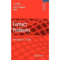 Contact Problems: The legacy of L.A. Galin [Hardcover]