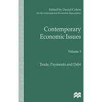 Contemporary Economic Issues: Trade, Payments and Debt [Paperback]