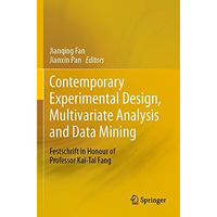 Contemporary Experimental Design, Multivariate Analysis and Data Mining: Festsch [Paperback]