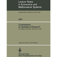 Contributions to Operations Research: Proceedings of the Conference on Operation [Paperback]