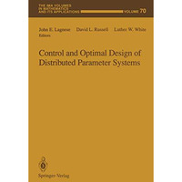 Control and Optimal Design of Distributed Parameter Systems [Paperback]