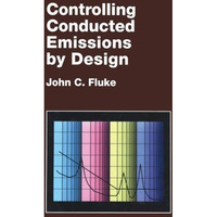 Controlling Conducted Emissions by Design [Paperback]