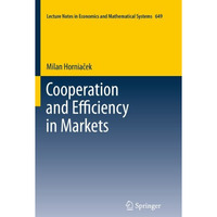 Cooperation and Efficiency in Markets [Paperback]