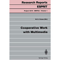 Cooperative Work with Multimedia [Paperback]