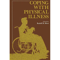 Coping with Physical Illness [Paperback]