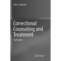 Correctional Counseling and Treatment [Paperback]