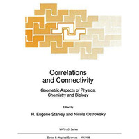 Correlations and Connectivity: Geometric Aspects of Physics, Chemistry and Biolo [Hardcover]