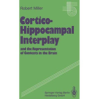 Cortico-Hippocampal Interplay and the Representation of Contexts in the Brain [Paperback]