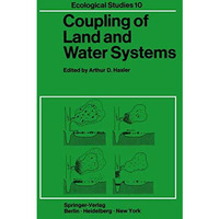 Coupling of Land and Water Systems [Paperback]