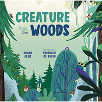 Creature from the Woods [Board book]