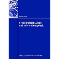 Credit Default Swaps und Informationsgehalt [Paperback]