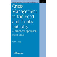 Crisis Management in the Food and Drinks Industry: A Practical Approach [Hardcover]