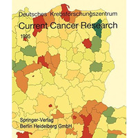 Current Cancer Research 1995 [Paperback]