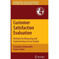 Customer Satisfaction Evaluation: Methods for Measuring and Implementing Service [Paperback]