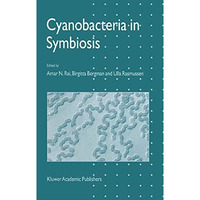 Cyanobacteria in Symbiosis [Hardcover]