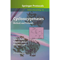 Cyclooxygenases: Methods and Protocols [Hardcover]