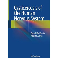 Cysticercosis of the Human Nervous System [Paperback]