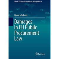 Damages in EU Public Procurement Law [Paperback]