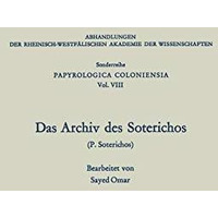 Das Archiv des Soterichos (P. Soterichos) [Paperback]