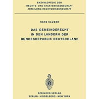 Das Gemeinderecht in den L?ndern der Bundesrepublik Deutschland [Paperback]