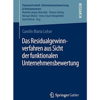 Das Residualgewinnverfahren aus Sicht der funktionalen Unternehmensbewertung [Paperback]