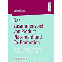 Das Zusammenspiel von Product Placement und Co-Promotion: Eine Bestandsaufnahme  [Paperback]