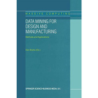 Data Mining for Design and Manufacturing: Methods and Applications [Paperback]