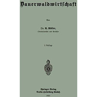 Dauerwaldwirtschaft [Paperback]