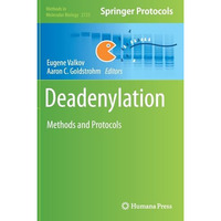 Deadenylation: Methods and Protocols [Hardcover]