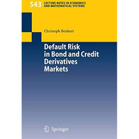 Default Risk in Bond and Credit Derivatives Markets [Paperback]