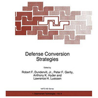 Defense Conversion Strategies [Hardcover]