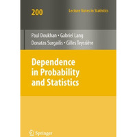 Dependence in Probability and Statistics [Paperback]