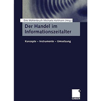 Der Handel im Informationszeitalter: Konzepte  Instrumente  Umsetzung [Paperback]