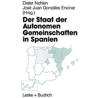 Der Staat der Autonomen Gemeinschaften in Spanien [Paperback]