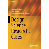 Design Science Research. Cases [Paperback]