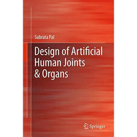 Design of Artificial Human Joints & Organs [Hardcover]